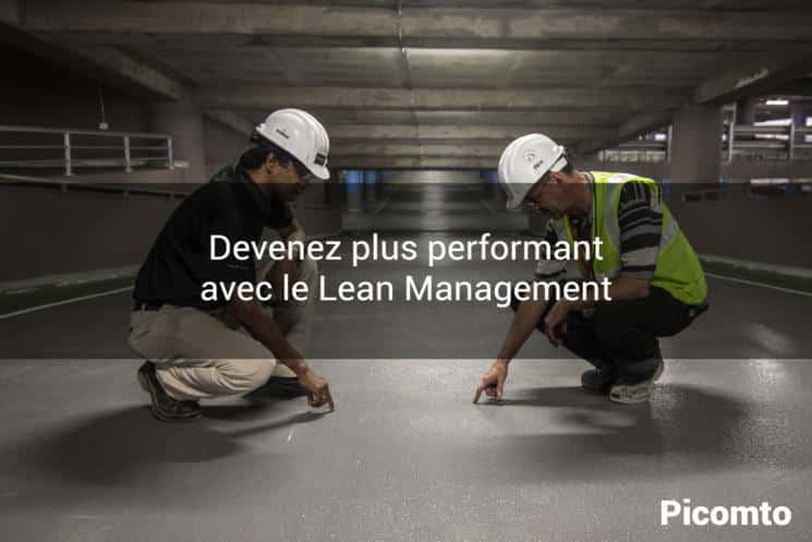 Devenez plus performant avec le Lean Management