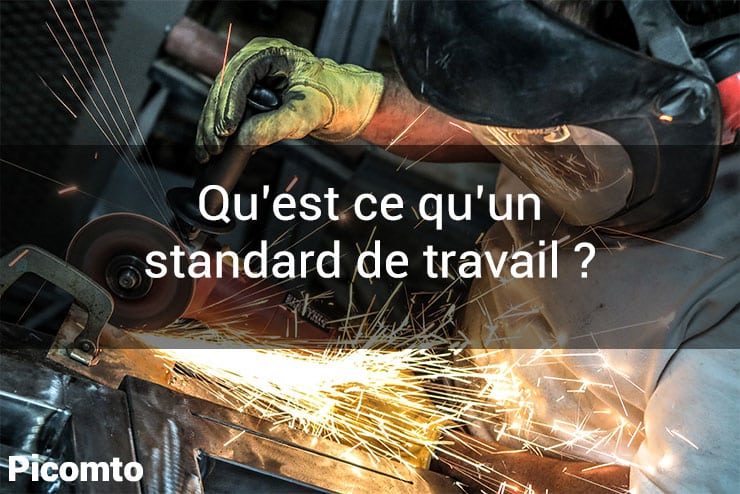 Qu'est ce qu'un standard de travail ?