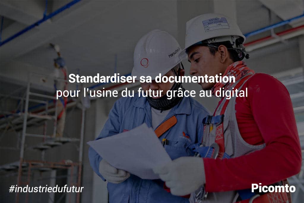 Standardisation de la documentation pour l'usine du futur