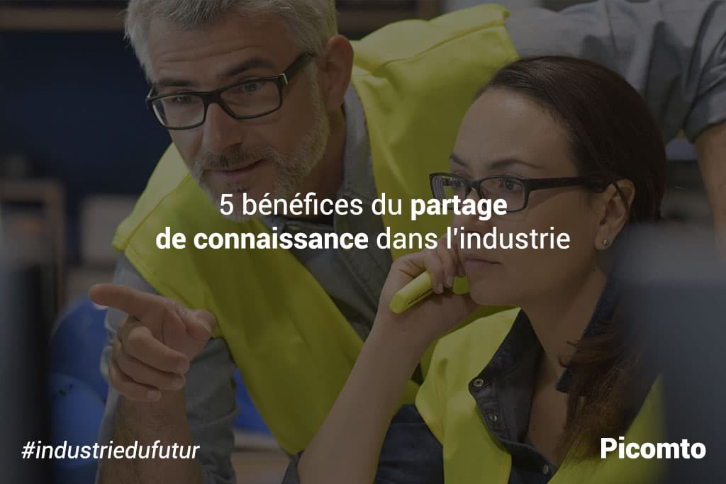 5 bénéfices du partage de connaissance dans l'industrie