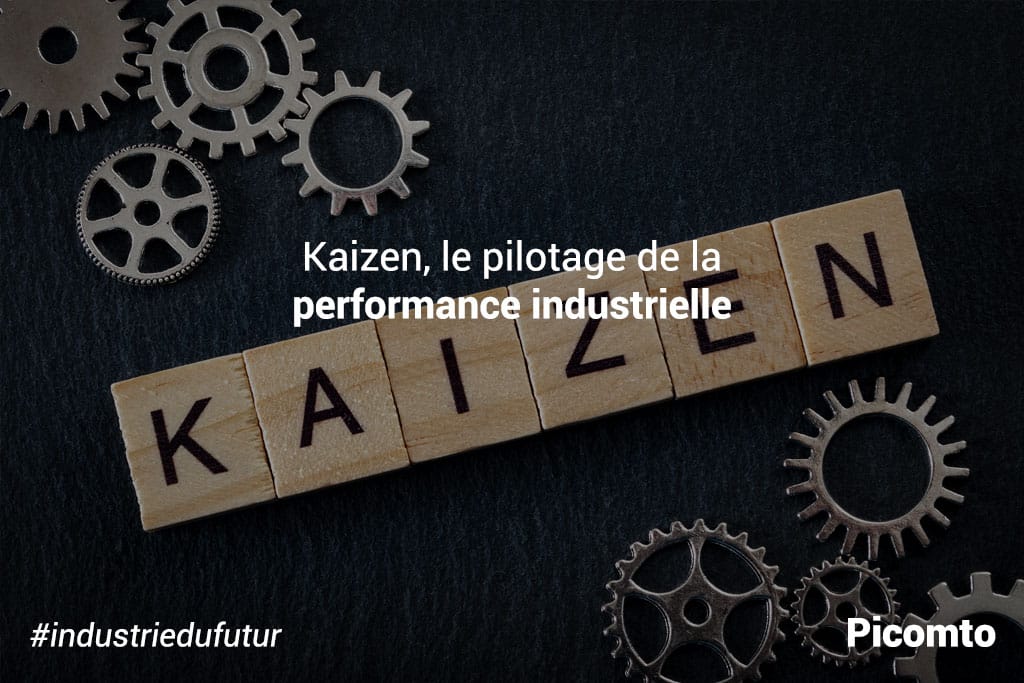 Kaizen, le pilotage de la performance industrielle