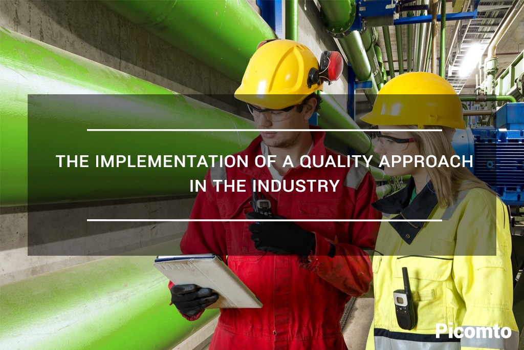 implementation-quality-approach-industry The implementation of a Quality Approach in the industry