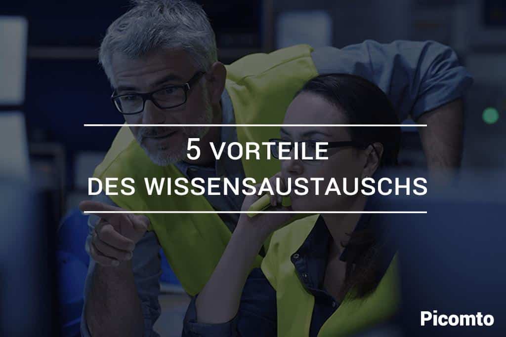 5 Vorteile des Wissensaustauschs in der Branche