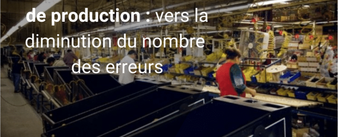 Amélioration des systèmes de production