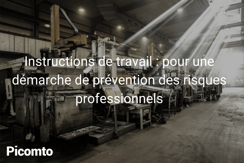 La nécessité de suivre des instructions de travail précises