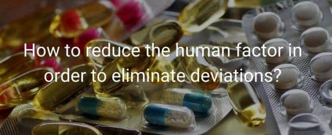 eliminate deviations pharma