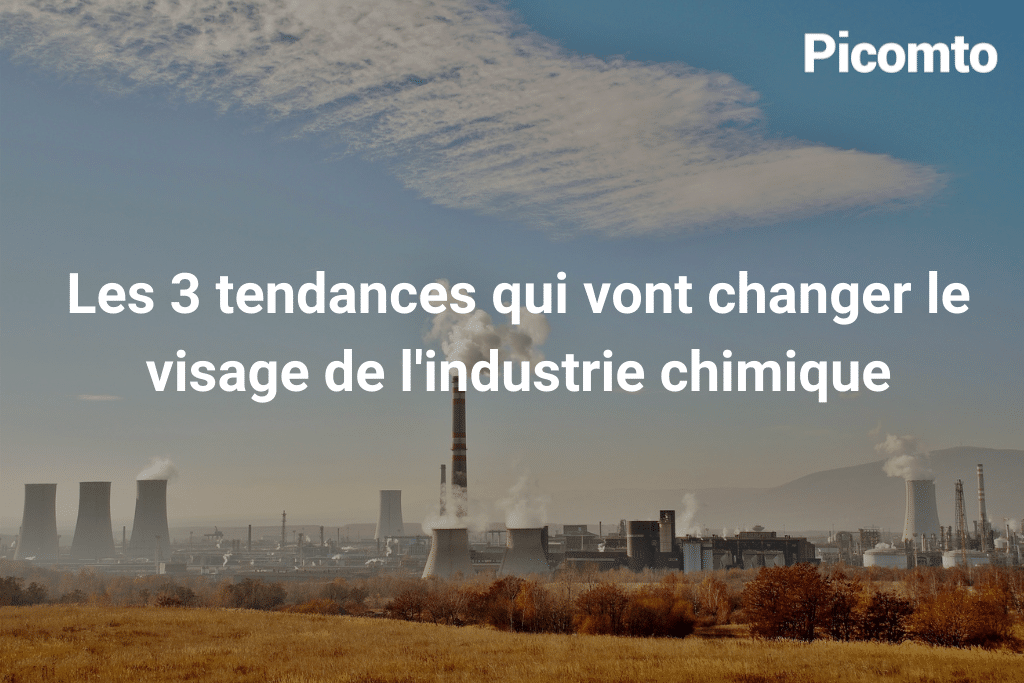 Les tendances qui vont changer le visage de l'industrie chimique