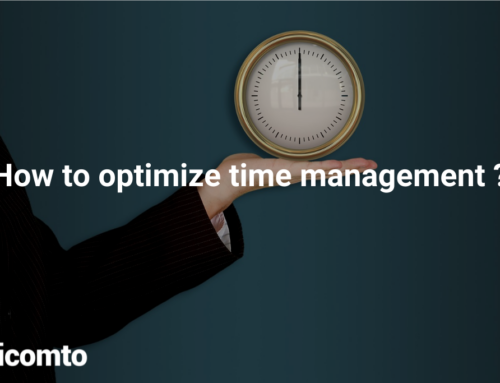 How to optimize time management ?
