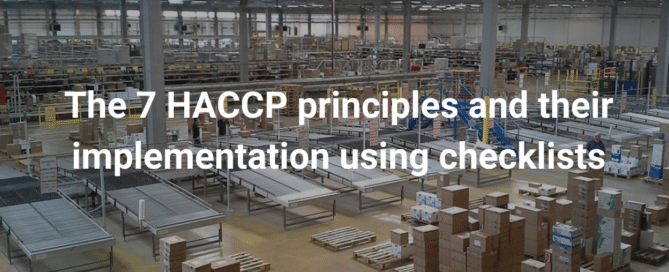 The 7 HACCP principles and their implementation using checklists