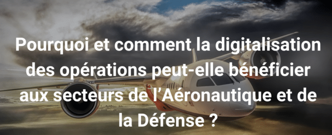 secteurs de l’Aéronautique et de la Défense