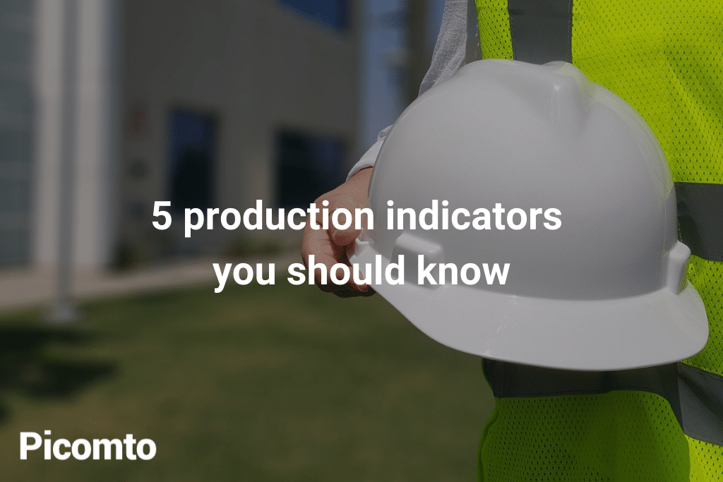 5 production indicators you should know