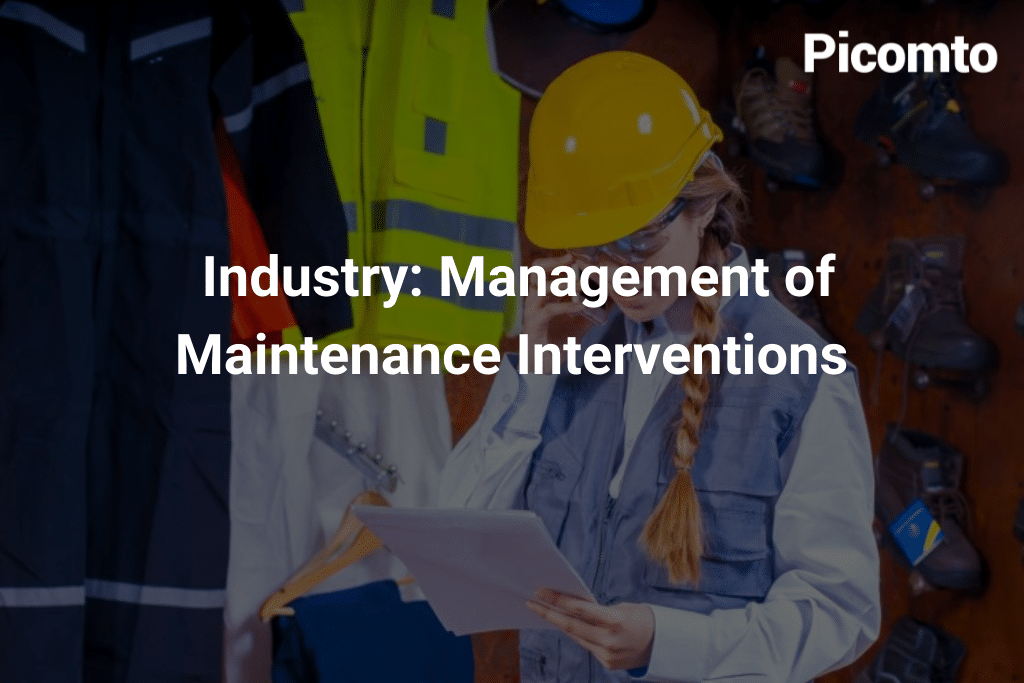 Industry Management of Maintenance Interventions